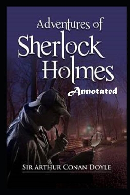 Book cover for The Adventures of Sherlock Holmes "Annotated" Special for Weekend