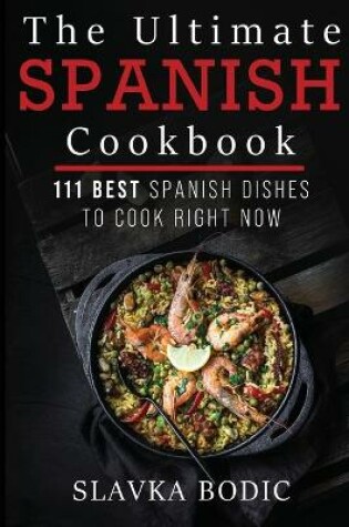 Cover of The Ultimate Spanish Cookbook