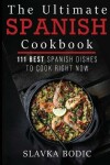 Book cover for The Ultimate Spanish Cookbook
