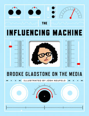 Book cover for The Influencing Machine