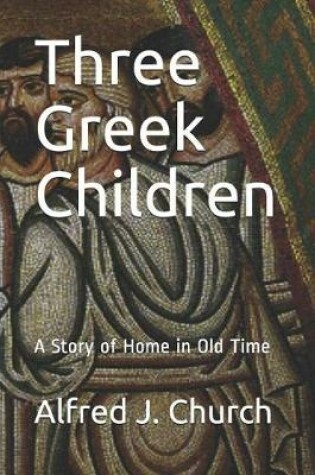 Cover of Three Greek Children