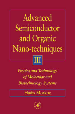 Book cover for Advanced Semiconductor and Organic Nano-Techniques Part III