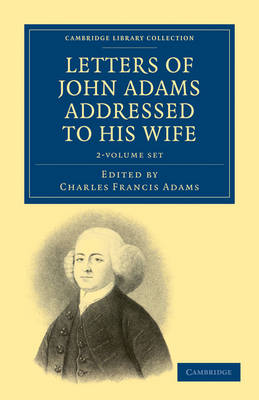 Cover of Letters of John Adams Addressed to his Wife 2 Volume Set