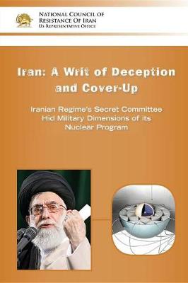 Book cover for Iran-A Writ of Deception and Cover-Up