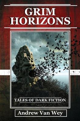 Book cover for Grim Horizons