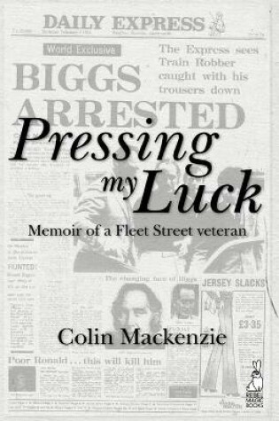 Cover of Pressing My Luck