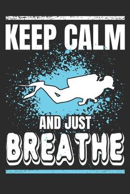 Book cover for Keep Calm and Just Breathe