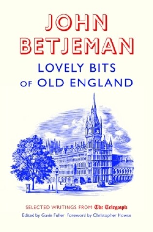 Cover of Lovely Bits of Old England