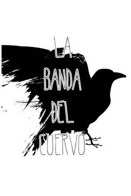 Book cover for La Banda del Cuervo