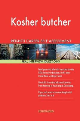 Book cover for Kosher Butcher Red-Hot Career Self Assessment; 1184 Real Interview Questions