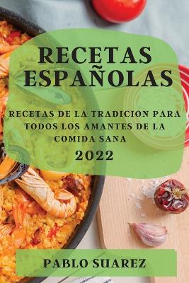 Book cover for Recetas Españolas 2022