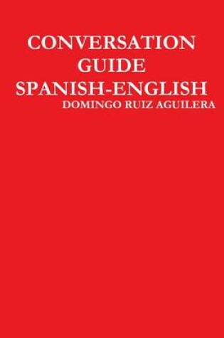 Cover of Conversation Guide Spanish English