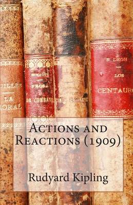 Book cover for Actions and Reactions (1909)