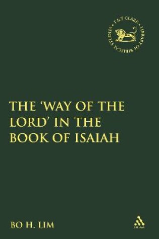 Cover of The 'Way of the LORD' in the Book of Isaiah