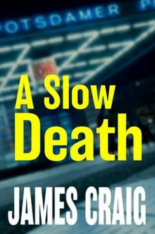 Cover of A Slow Death