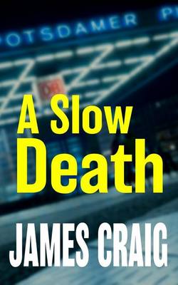 Book cover for A Slow Death