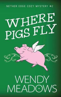 Book cover for Where Pigs Fly