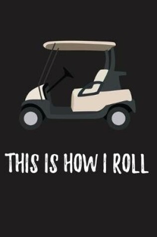 Cover of This Is How I Roll