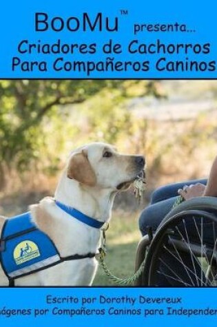 Cover of BooMu Presenta...Criadores de Cachorros Para Companeros Caninos