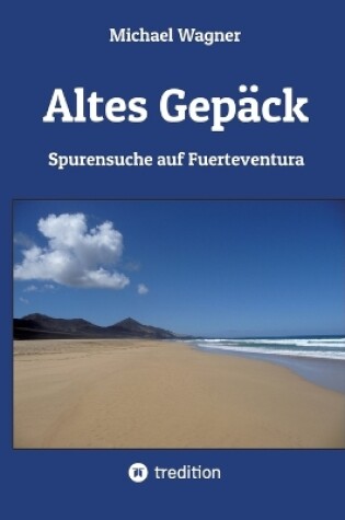 Cover of Altes Gep�ck - Roman