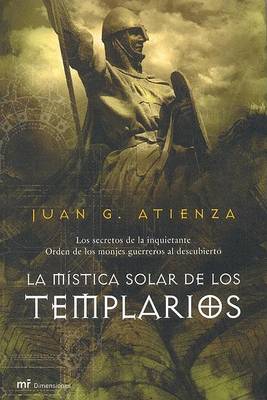 Book cover for La Mistica Solar de Los Templarios