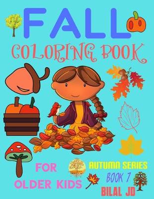 Book cover for Fall Coloring Book for Older Kids