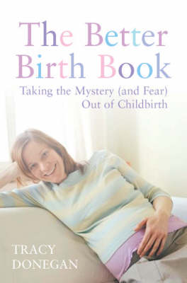 Book cover for The Better Birth Book