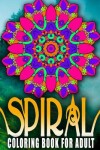 Book cover for SPIRAL COLORING BOOKS FOR ADULTS - Vol.8