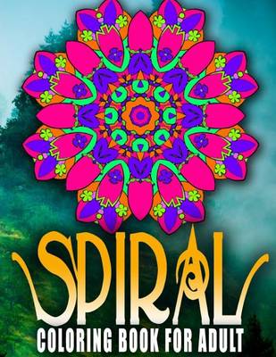 Cover of SPIRAL COLORING BOOKS FOR ADULTS - Vol.8