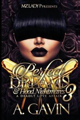 Book cover for Perfect Dreams & Hood Nightmares 3