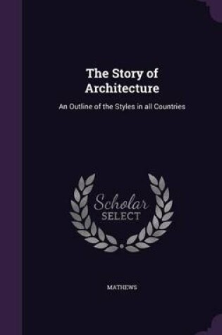 Cover of The Story of Architecture