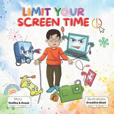 Cover of Limit Your Screen Time