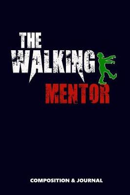 Book cover for The Walking Mentor