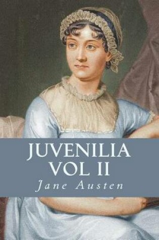 Cover of Juvenilia Vol II