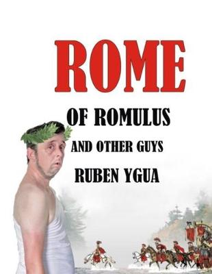 Book cover for Rome of Romulus and Other Guys