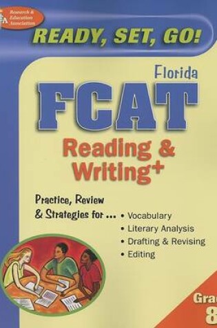 Cover of Florida FCAT Reading & Writing+ Grade 8