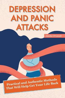 Book cover for Depression and Panic Attacks