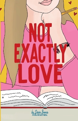 Cover of Not Exactly Love
