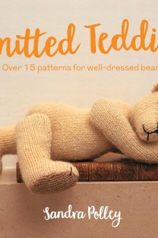 Cover of Knitted Teddies