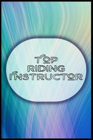 Cover of Top Riding Instructor