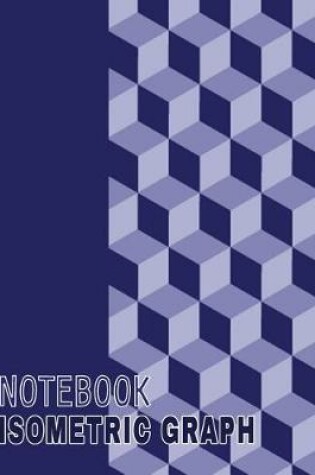 Cover of Isometric Graph Notebook
