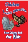 Book cover for Chicken & Tourist Attraction.