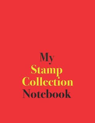 Book cover for My Stamp Collection Notebook