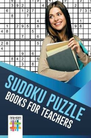 Cover of Sudoku Puzzle Books for Teachers