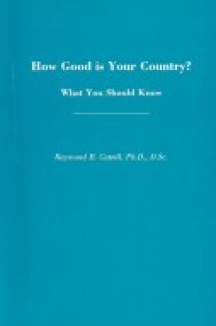 Cover of How Good is Your Country?