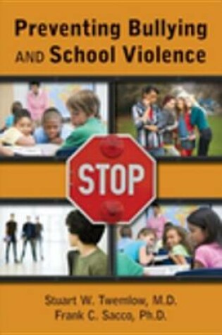 Cover of Preventing Bullying and School Violence