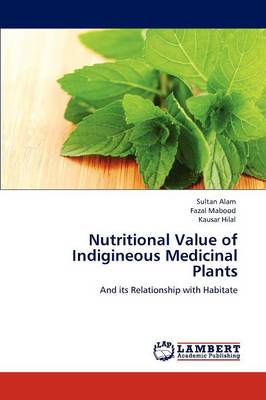 Book cover for Nutritional Value of Indigineous Medicinal Plants