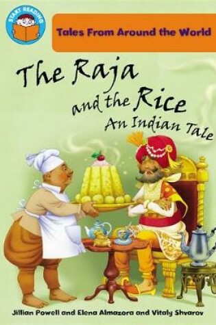 Cover of The Raja and the Rice: an Indian Tale