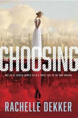 Cover of The Choosing