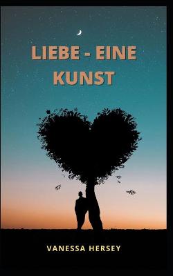 Book cover for Liebe - Eine Kunst